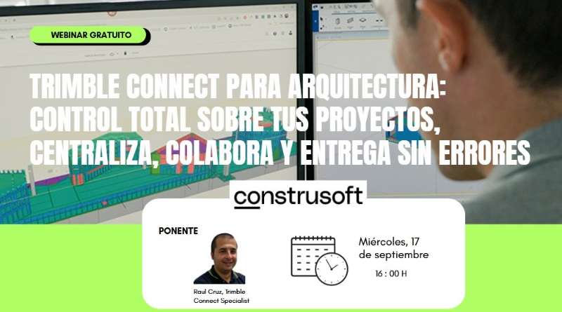 Webinar: Timbre Connect para Arquitectura: Control total sobre tus proyectos, centraliza, colabora y entrega sin errores