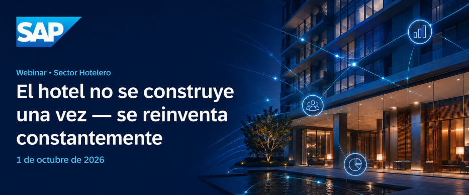 WEBINAR 2026: El hotel no se construye una vez se reinventa constantemente