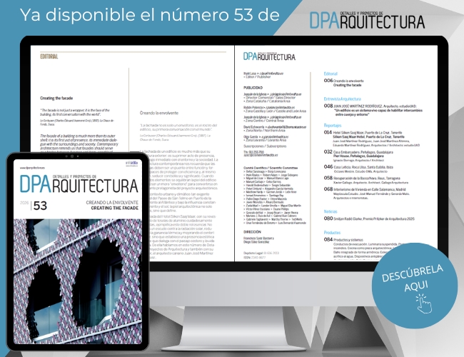 Ya puedes disfrutar del nuevo número de DPArquitectura, cuyo editorial se titula &acute;Creando la envolvente&acute;.