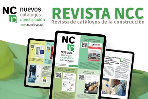 Innovación, materiales y soluciones para construir el futuro: descubre NCC, la nueva revista de catálogos de construcción