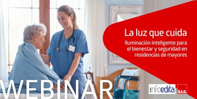 2026 WEBINAR: La luz que cuida: iluminación inteligente para el bienestar y la seguridad en residencias de mayores