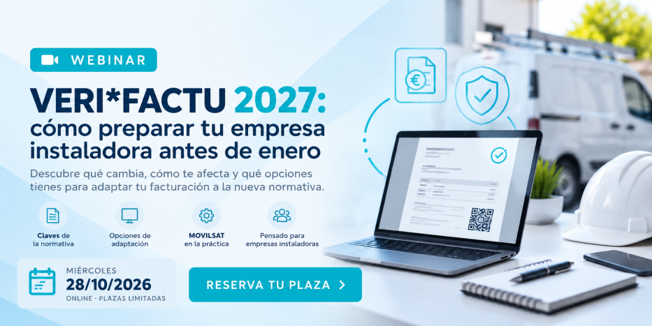 WEBINAR GRATUITO: VERIFACTU 2027: cómo preparar tu empresa instaladora antes de enero