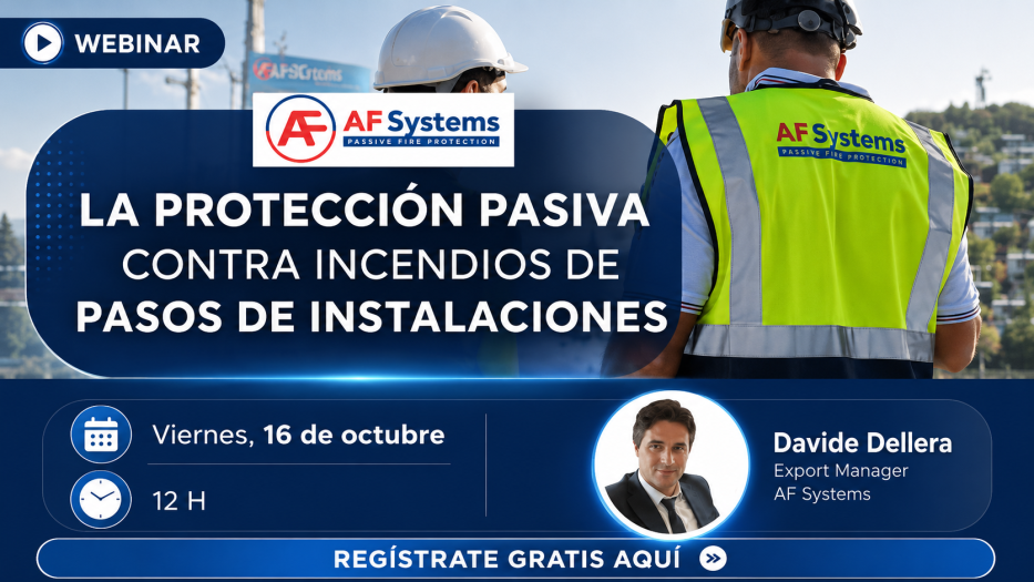 WEBINAR GRATUITO: La protección pasiva contra incendios de pasos de instalaciones 