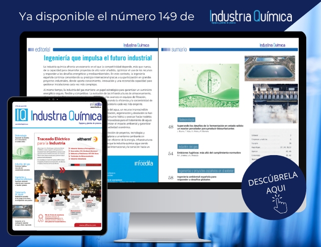 Ya disponible la nueva edición de la revista Industria Química