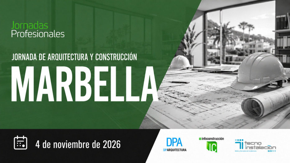Marbella acogerá el 4 de noviembre una jornada profesional sobre innovación en arquitectura y construcción