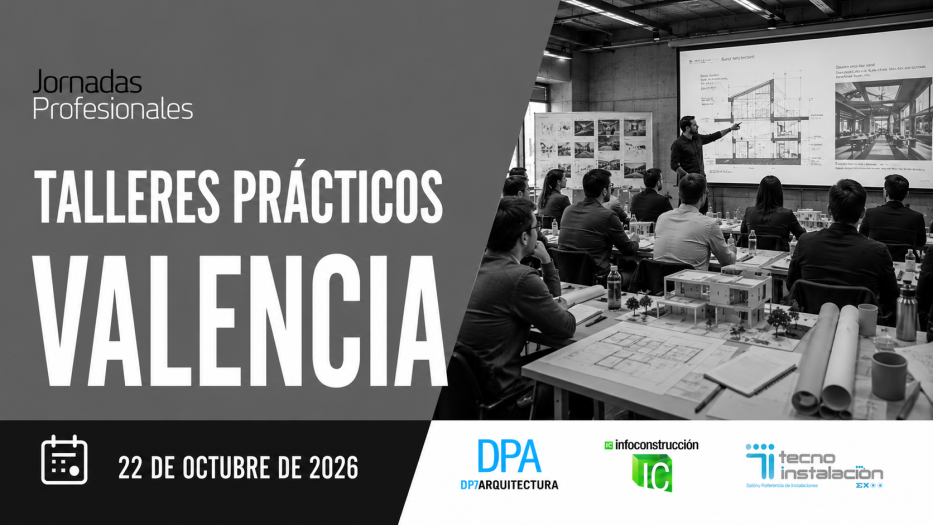 Valencia apuesta por la formación práctica para descubrir nuevas soluciones en arquitectura y construcción