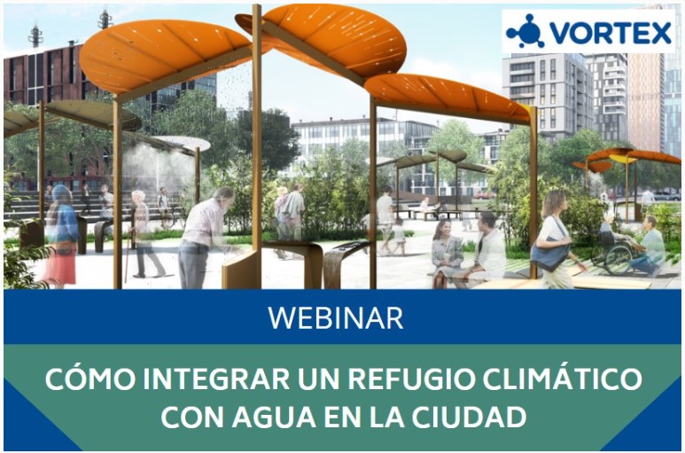 Webinar gratuito | ¿Cómo integrar un refugio climático con agua en la ciudad?