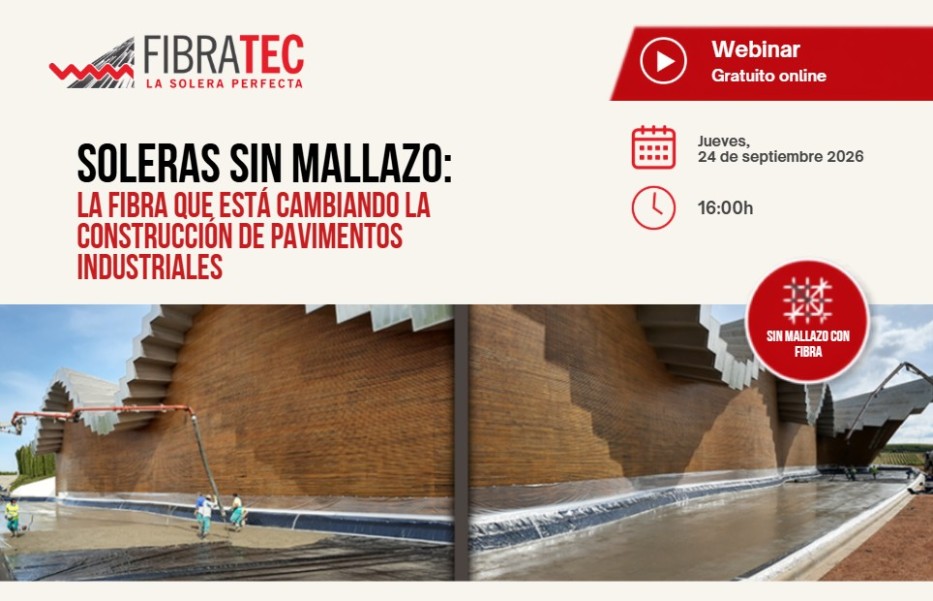 WEBINAR GRATUITO: Soleras sin mallazo: la fibra que está cambiando la construcción de pavimentos industriales